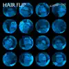 Slashed Tires - Hair Flip - Single